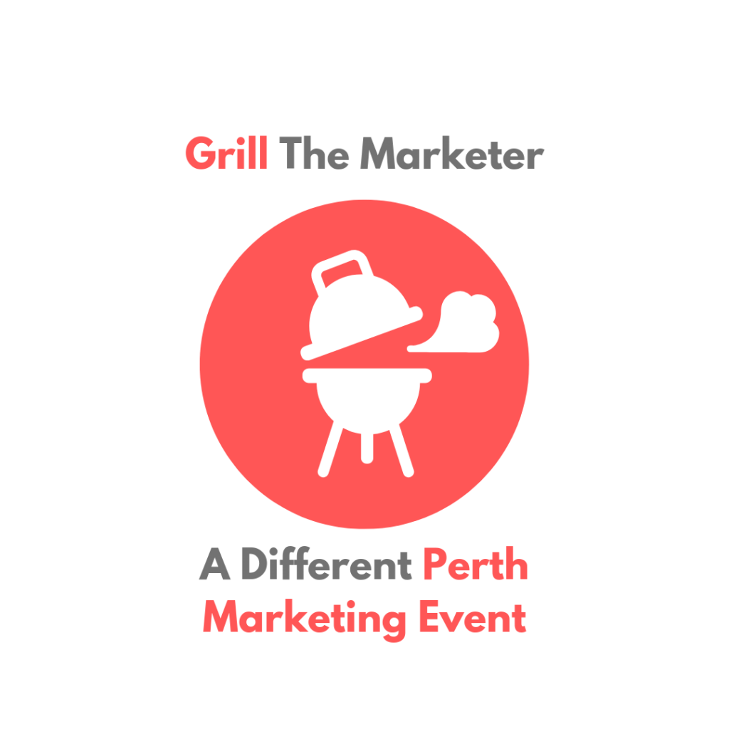 Grill The Marketer